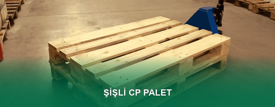 Şişli CP Palet Satışı
