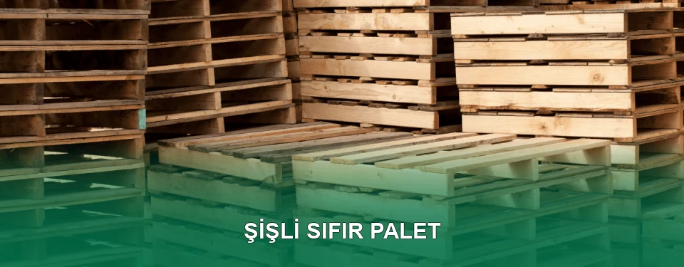 Şişli Sıfır Palet Satışı